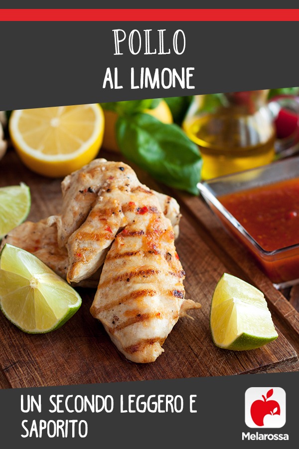 Pollo al limone, un secondo leggero e saporito