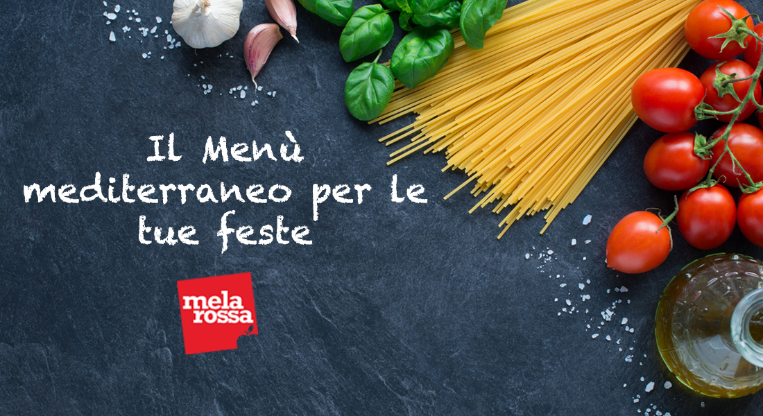 menu mediterraneo per le feste