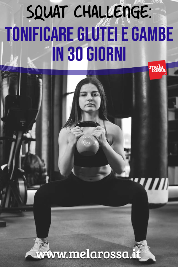 l'ultima tendenza fitness per tonificare glutei e gambe che sta spopolando sui social è il 30 days challenge squat! - Melarossa #dietamelarossa #fitness #glutei #challengesquat
