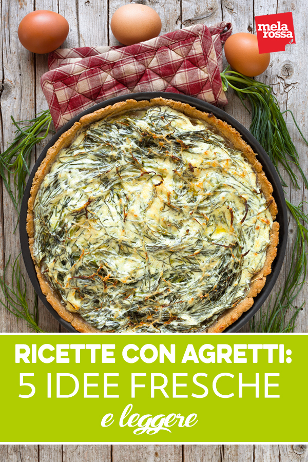 ricette con agretti: 5 idee fresche e leggere