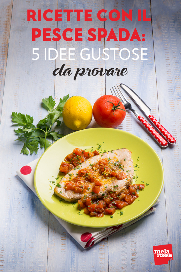 ricette con pesce spada