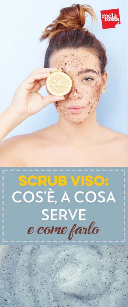 scrub viso: a cosa serve e come farlo