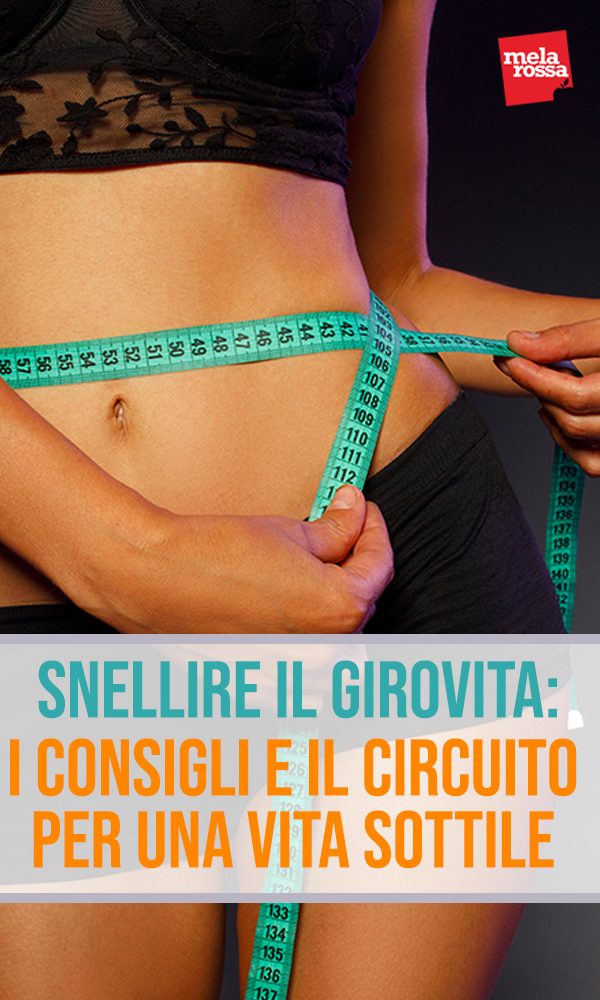 snellire il girovita