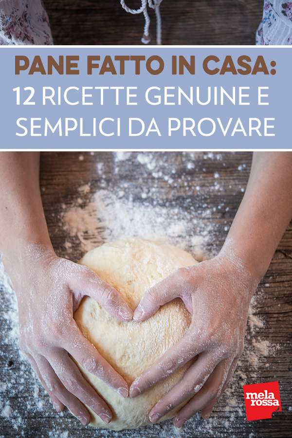 pane fatto in casa: ricette