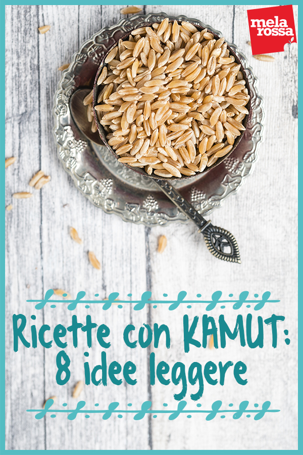 kamut-ricette