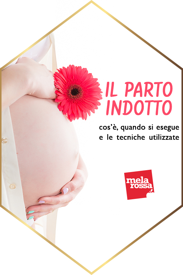 Il parto indotto: cos'è, come si esegue e le controindicazioni