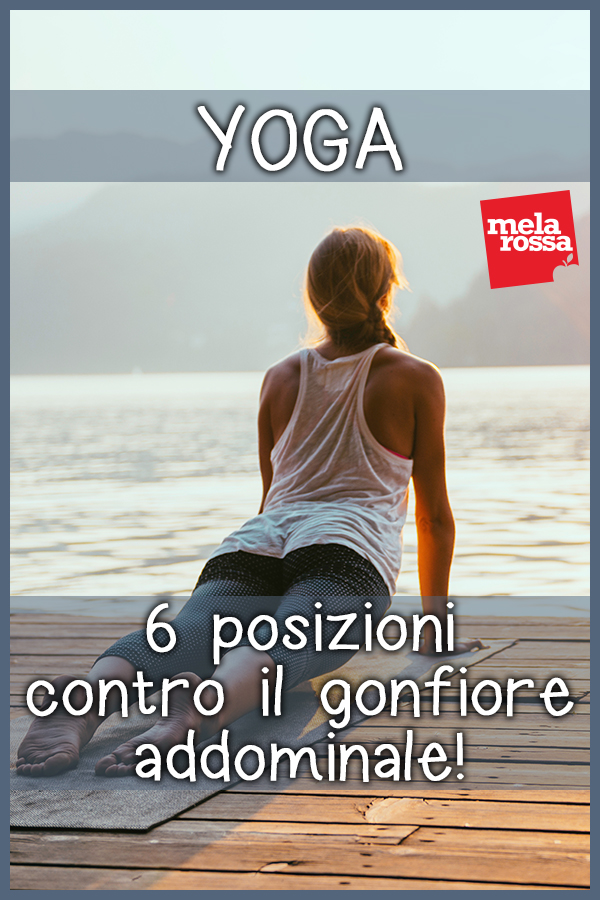 Yoga: 6 posizioni contro il gonfiore addominale