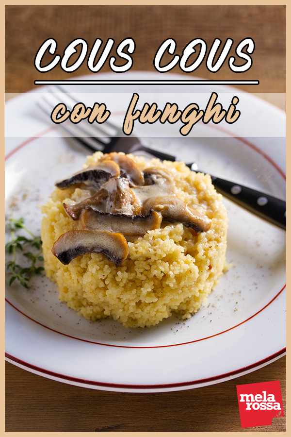 cous cous funghi
