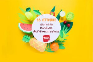 Giornata Mondiale dell’Alimentazione: mangiare sano per un mondo #famezero