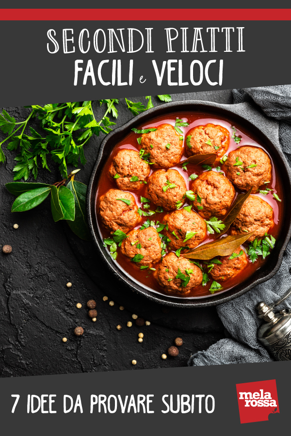 secondi piatti veloci e facili