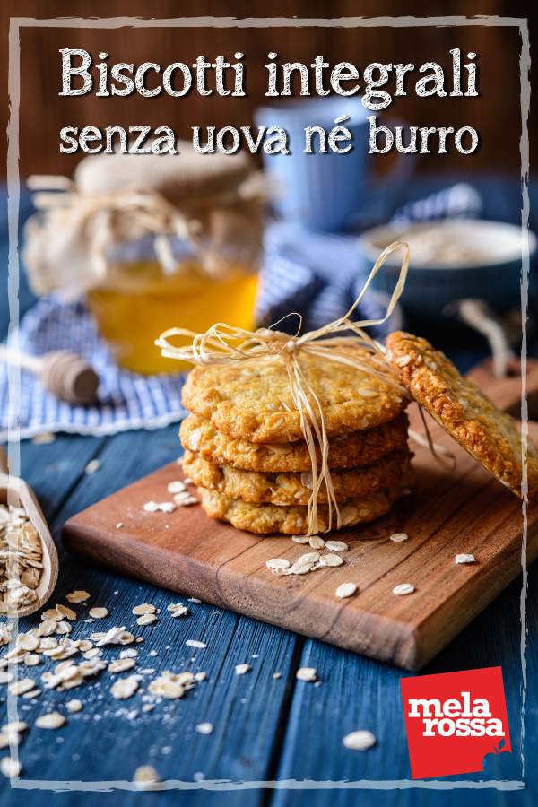 biscotti integrali senza uova ne burro