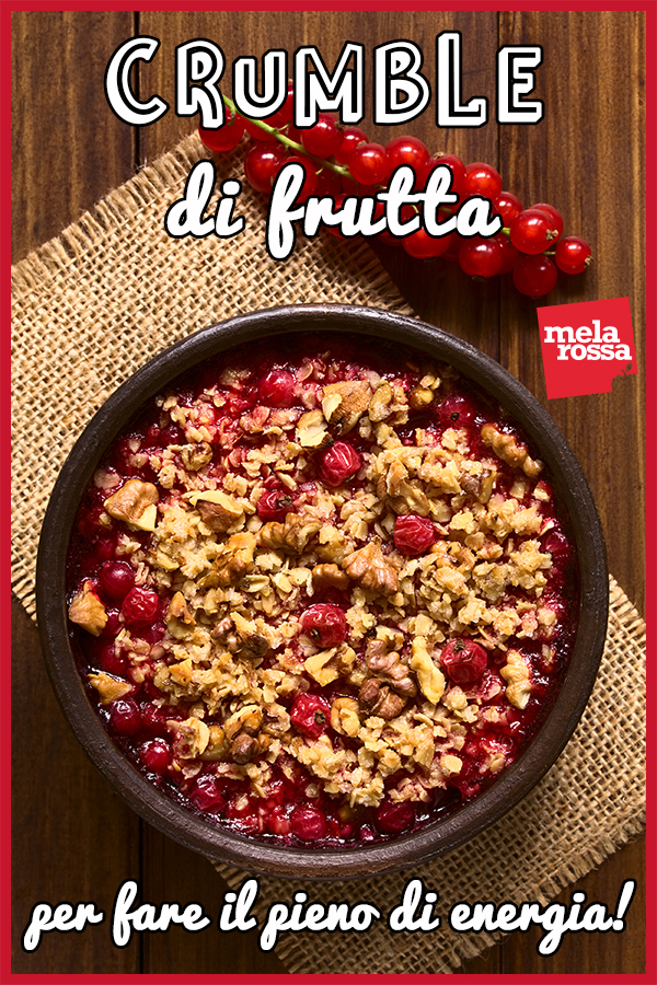 Crumble di frutta: la ricetta sana e veloce da fare in casa