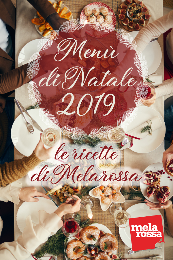 Ricette Menu Natale 2020.Menu Di Natale 2019 Di Melarossa Light E Appetitoso Melarossa