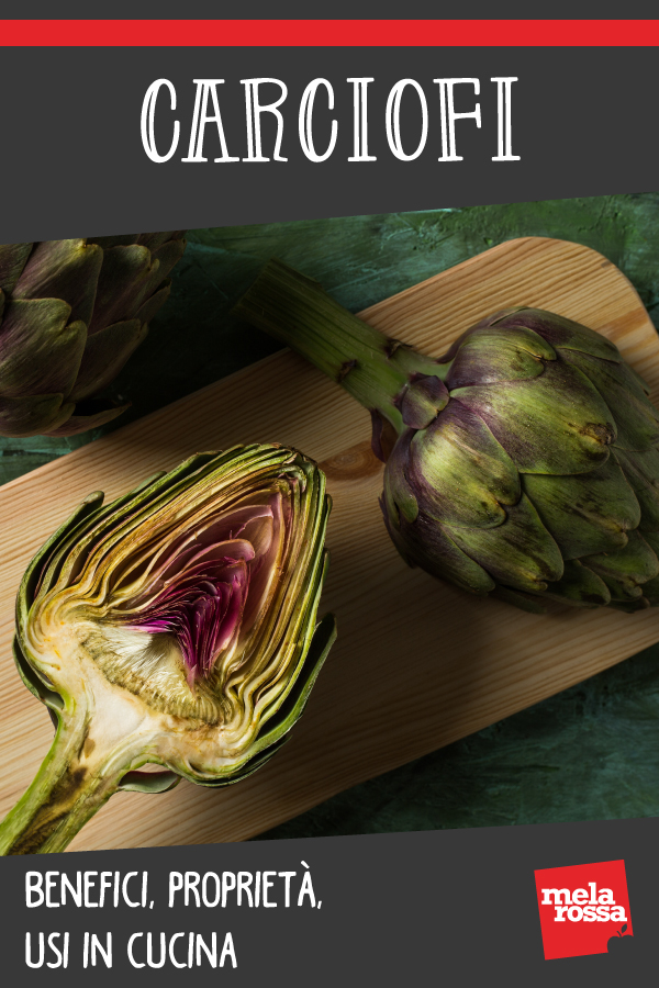 carciofi: valori nutrizionali, benefici e ricette