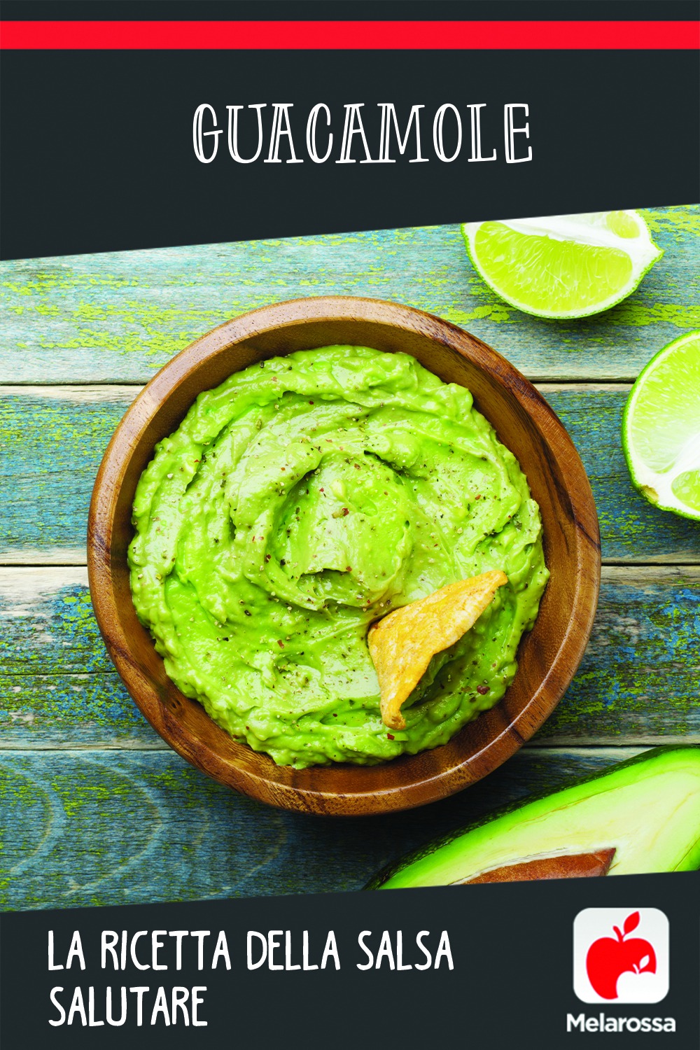 Guacamole: la ricetta della salsa salutare