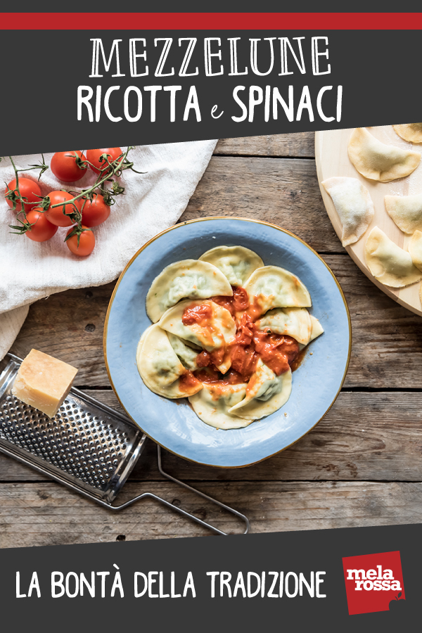 mezzelune ricotta e spinaci
