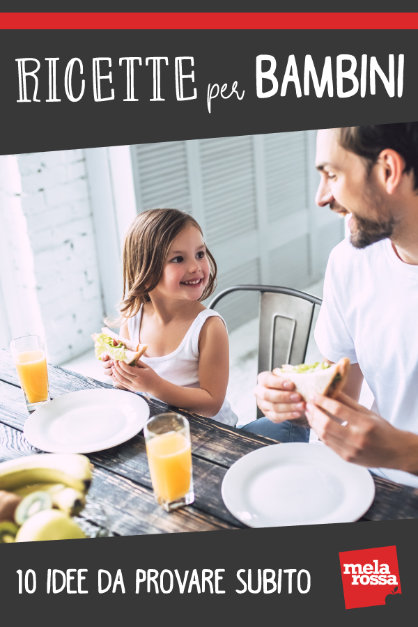 ricette bambini 10 idee