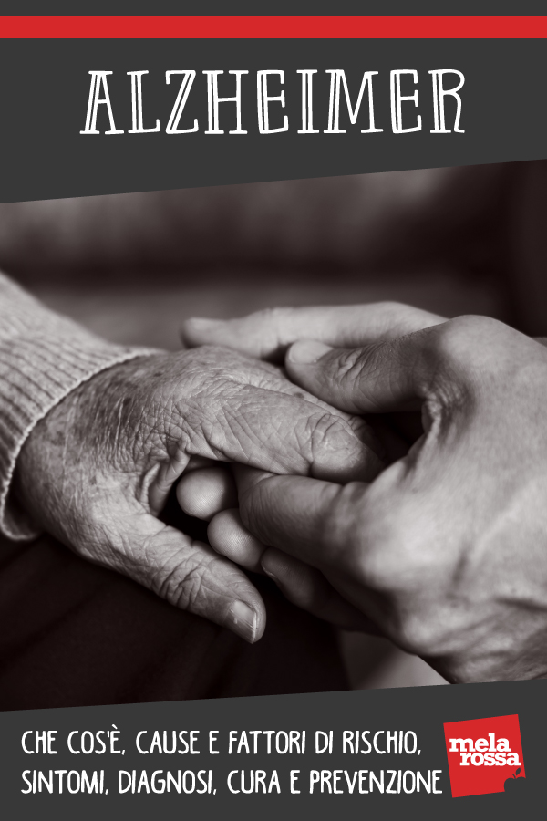 Alzheimer: cos'è, cause, sintomi, decorso e prevenzione