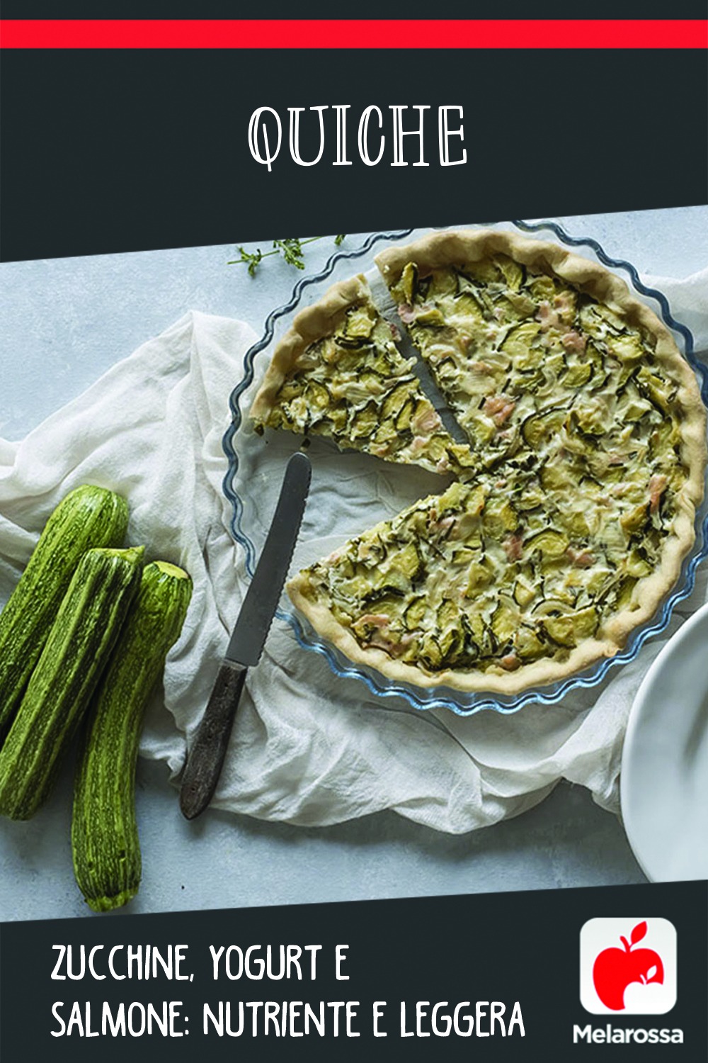 Quiche zucchine e salmone