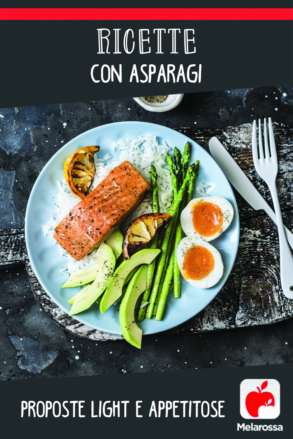 Ricette con asparagi: proposte light e appetitose