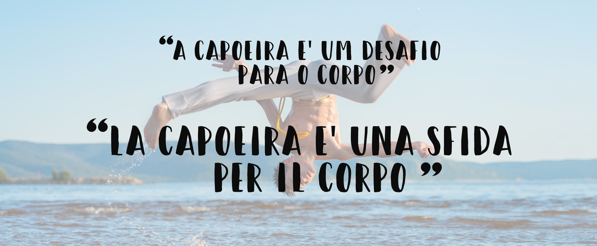 capoeira: frase famose