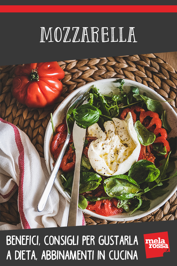 mozzarella: proprietà, usi in cucina, ricette