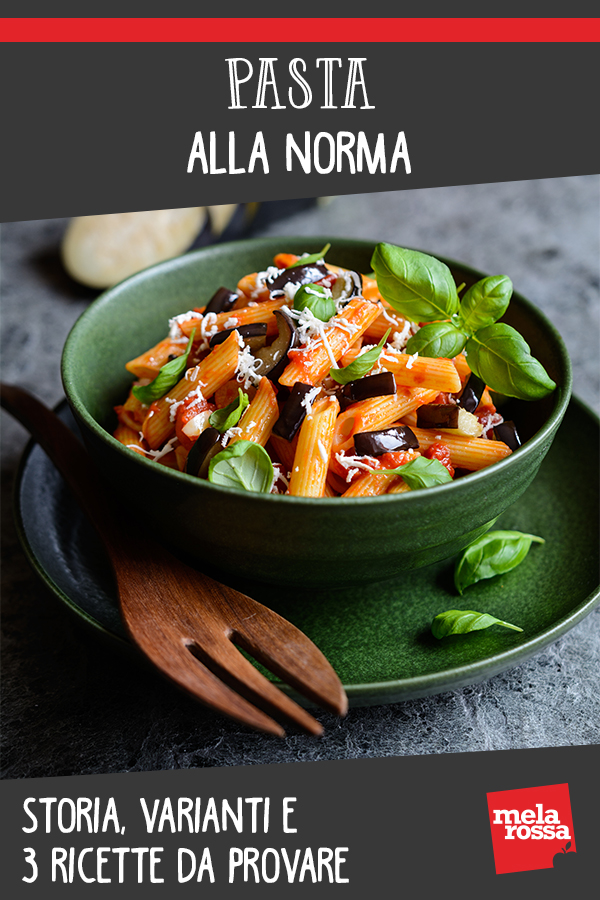 pasta alla norma: storia, varianti, ricette