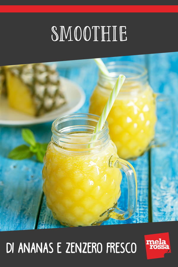 smoothie di ananas e zenzero per drenare