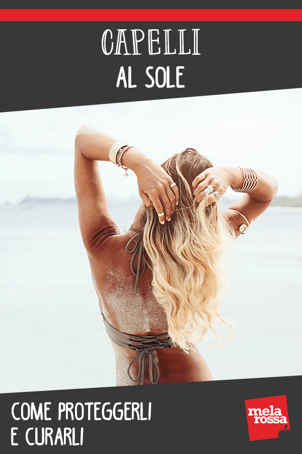 capelli sole come proteggerli