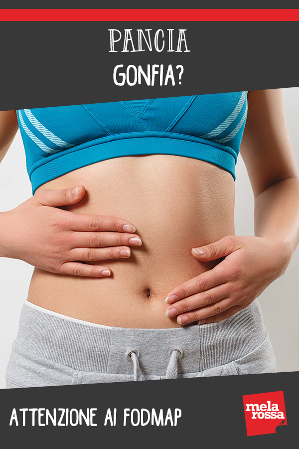 pancia gonfia e fodmap