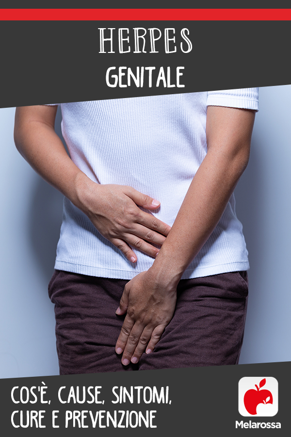 herpes genitale: cos'è, cause, sintomi e cure 
