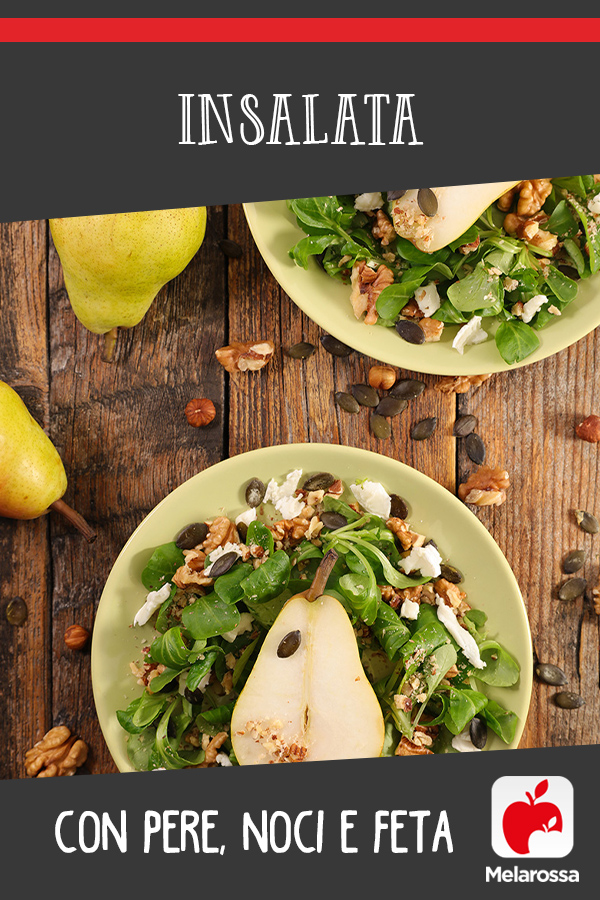 insalata con pere noci feta
