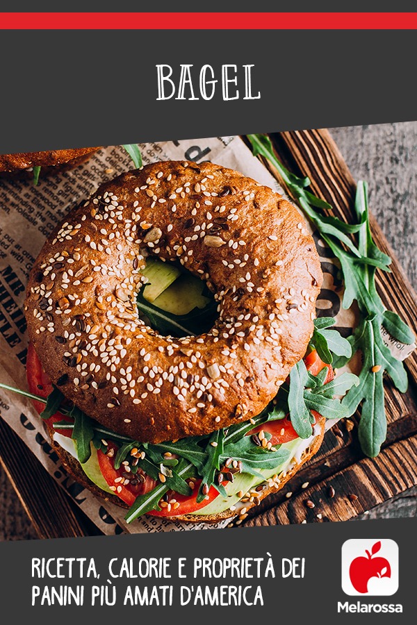 Bagel: ricette, calorie e proprietà 