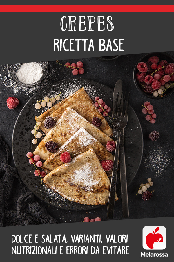 crepes: ricette base e zuccherate e varianti 