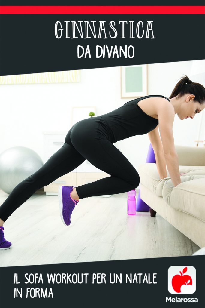 ginnastica da divano: sofa workout per rimanere in forma a Natale 