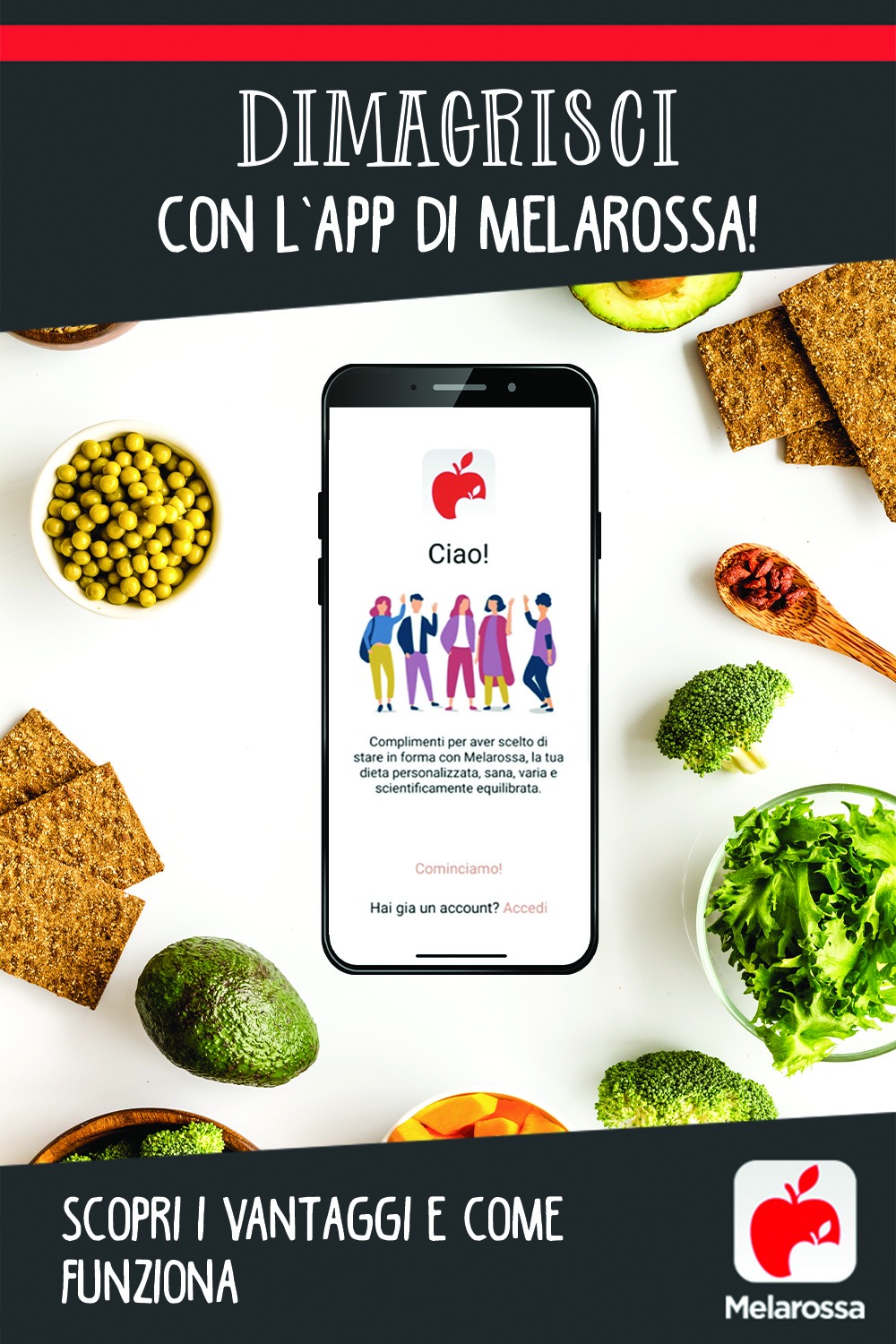 Dimagrisci con l'app di Melarossa! Scopri i vantaggi e come funziona.