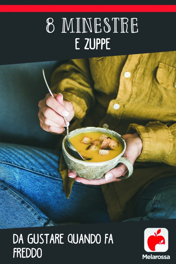 minestre e zuppe: 8 ricette