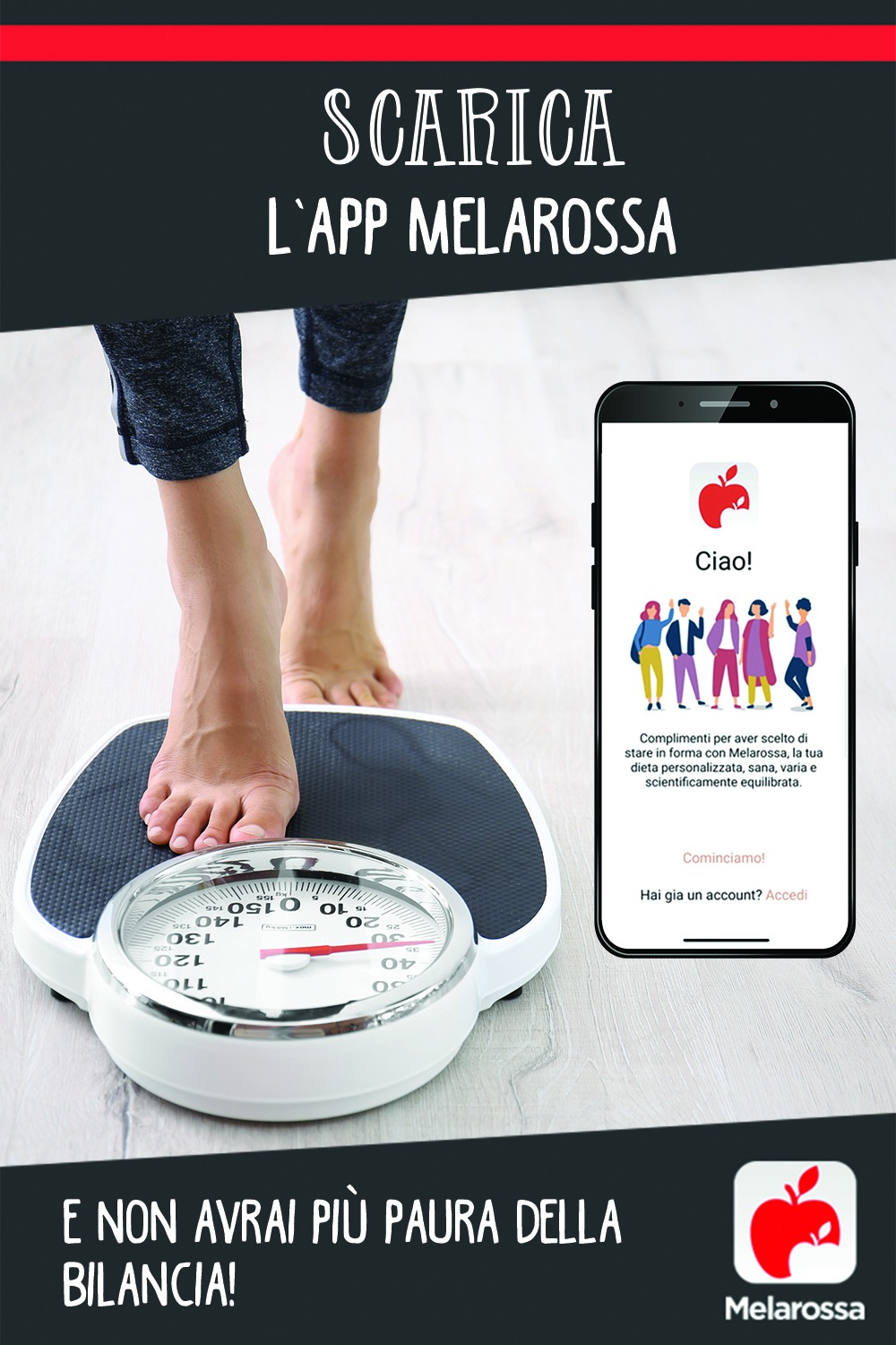Scarica l'app Melarossa e non avrai più paura della bilancia