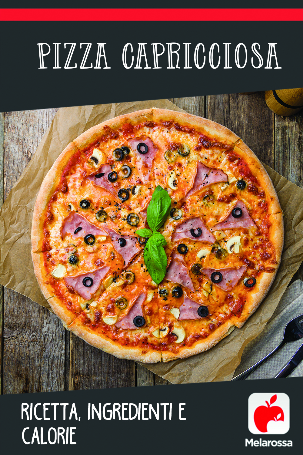 pizza capricciosa: la ricetta