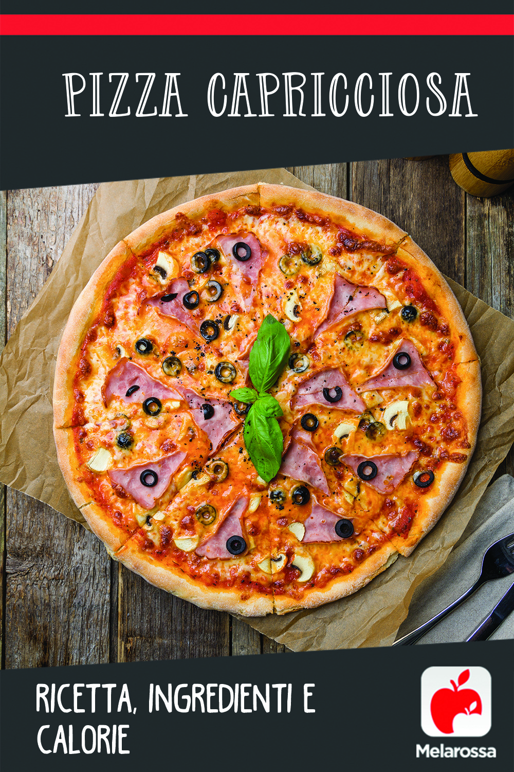 pizza capricciosa: la ricetta