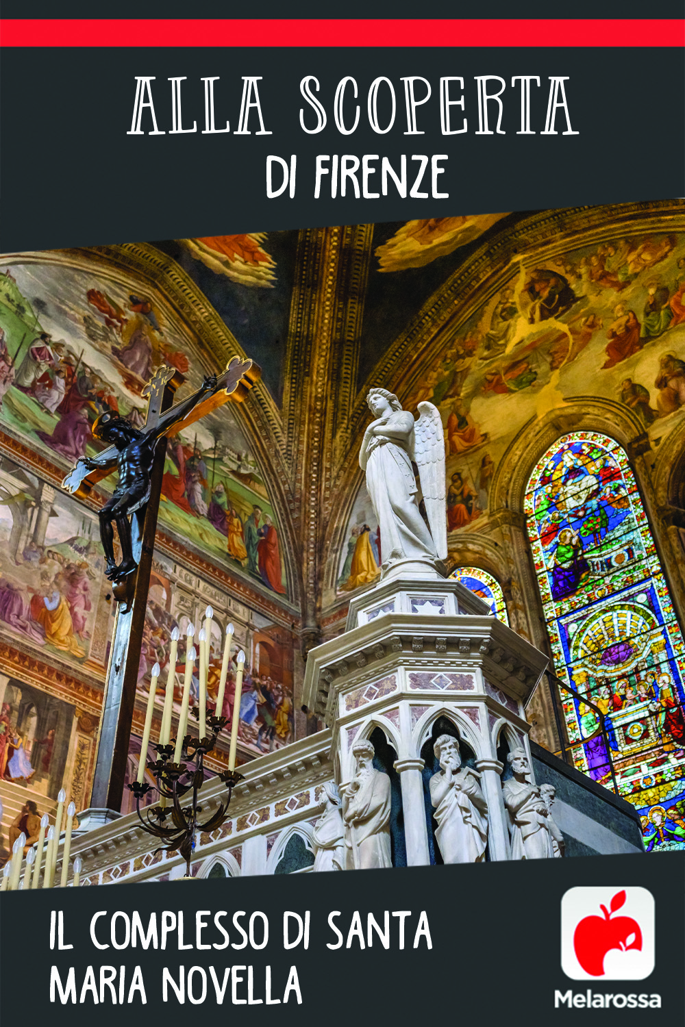 Alla scoperta di Firenze: il complesso di Santa Maria Novella