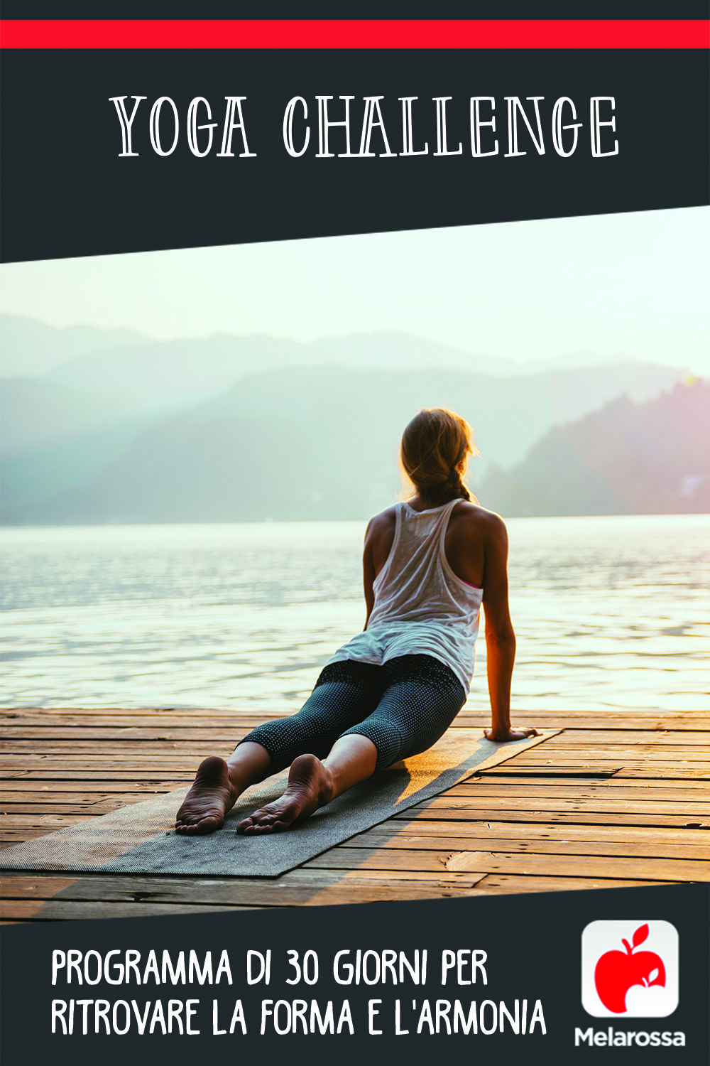 yoga challenge: 30 giorni per ritrovare armonia