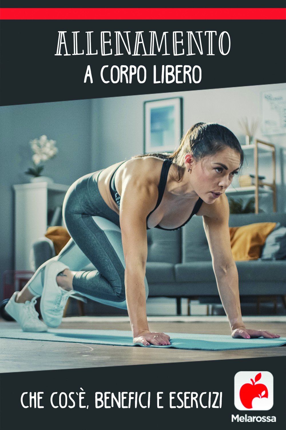 Allenamento a corpo libero: che cos'è, benefici e esercizi