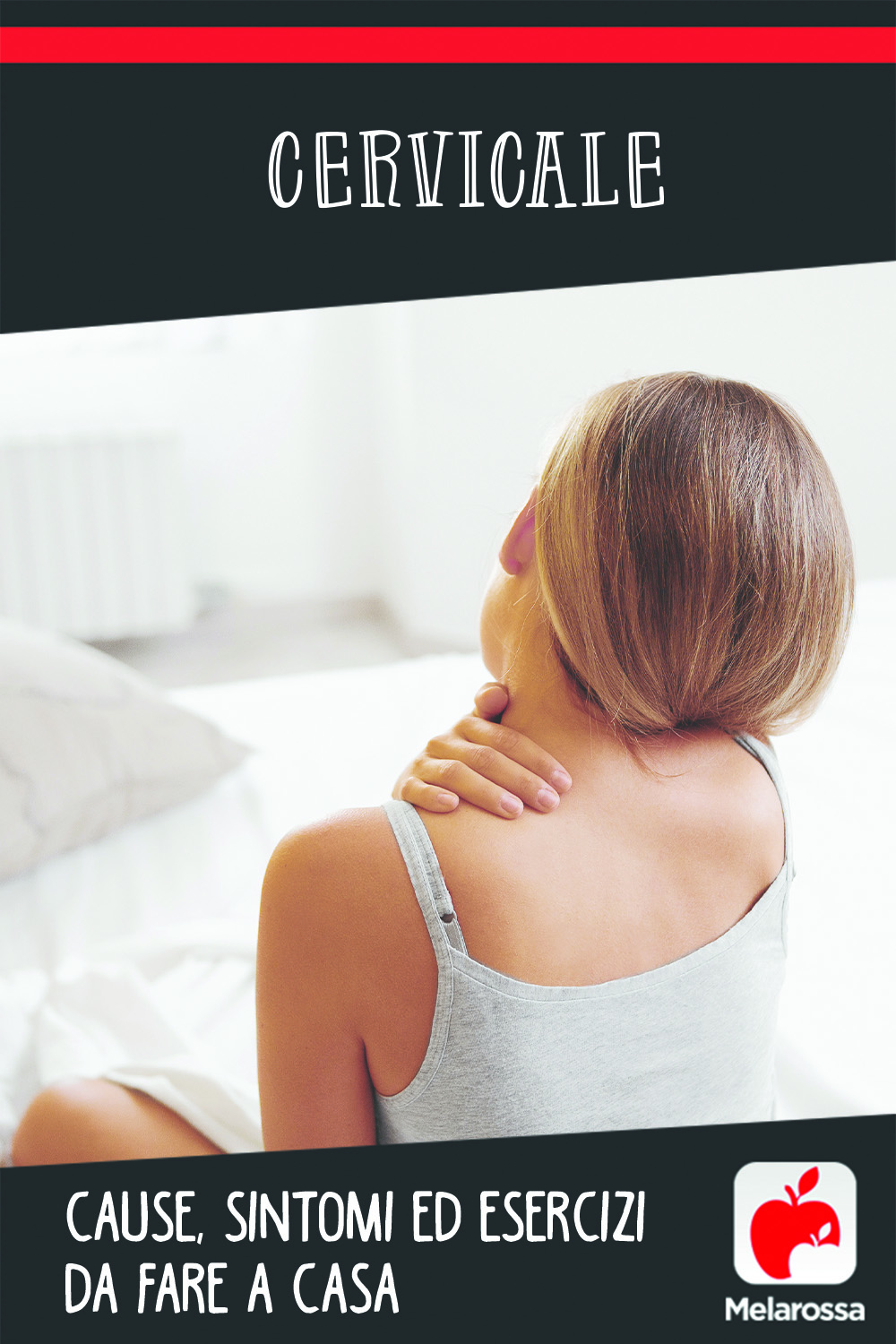 Cervicale, le cause e i sintomi