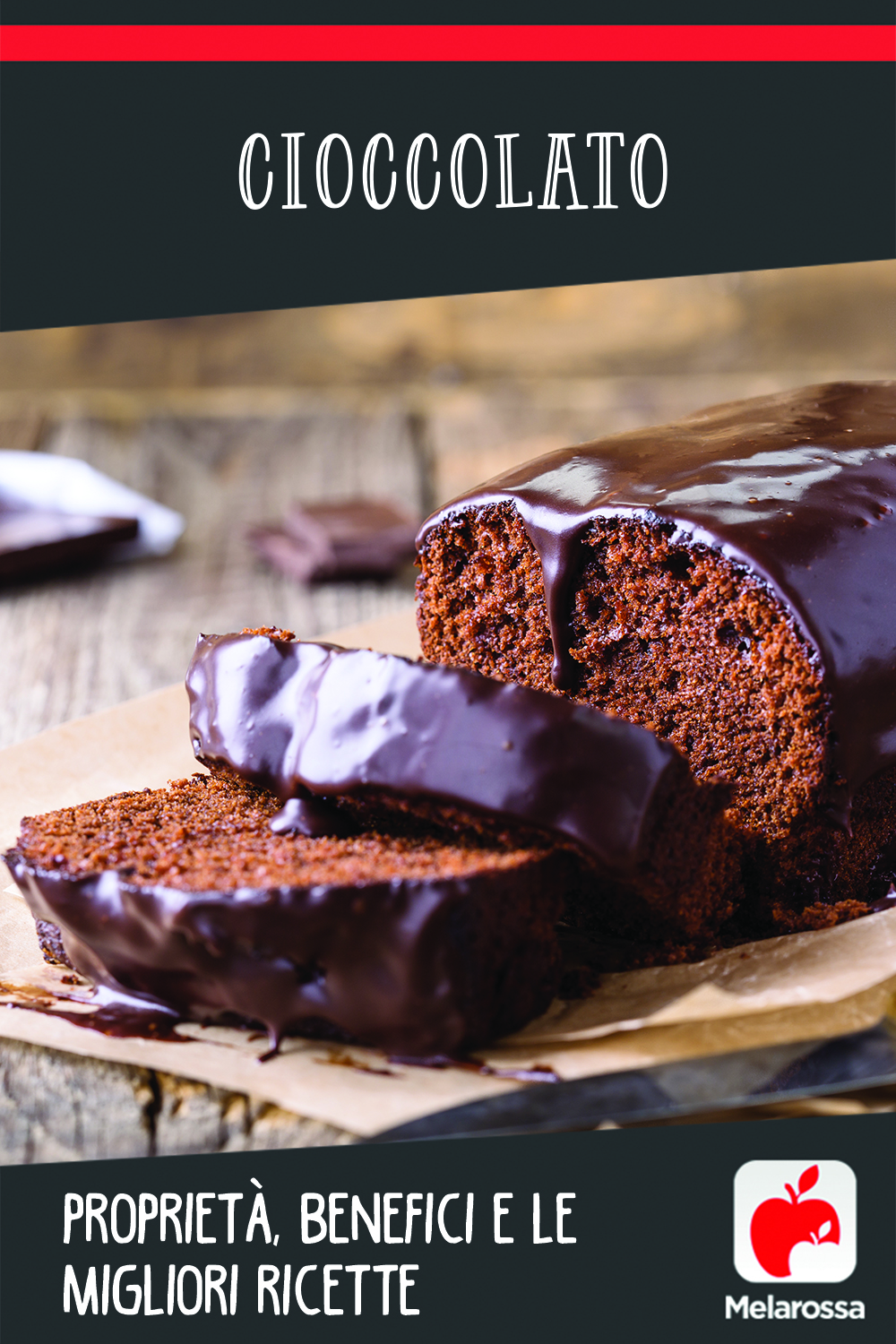cioccolato: cos'è, benefici, valori nutrizionali e ricette