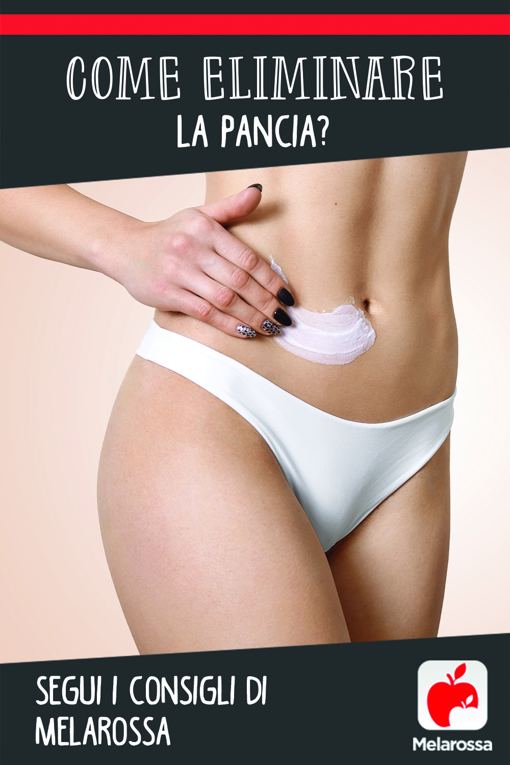 come eliminare la pancia