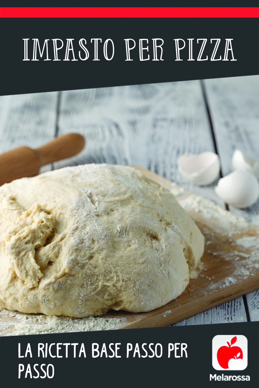 base per pizza: impasto da preparare a casa