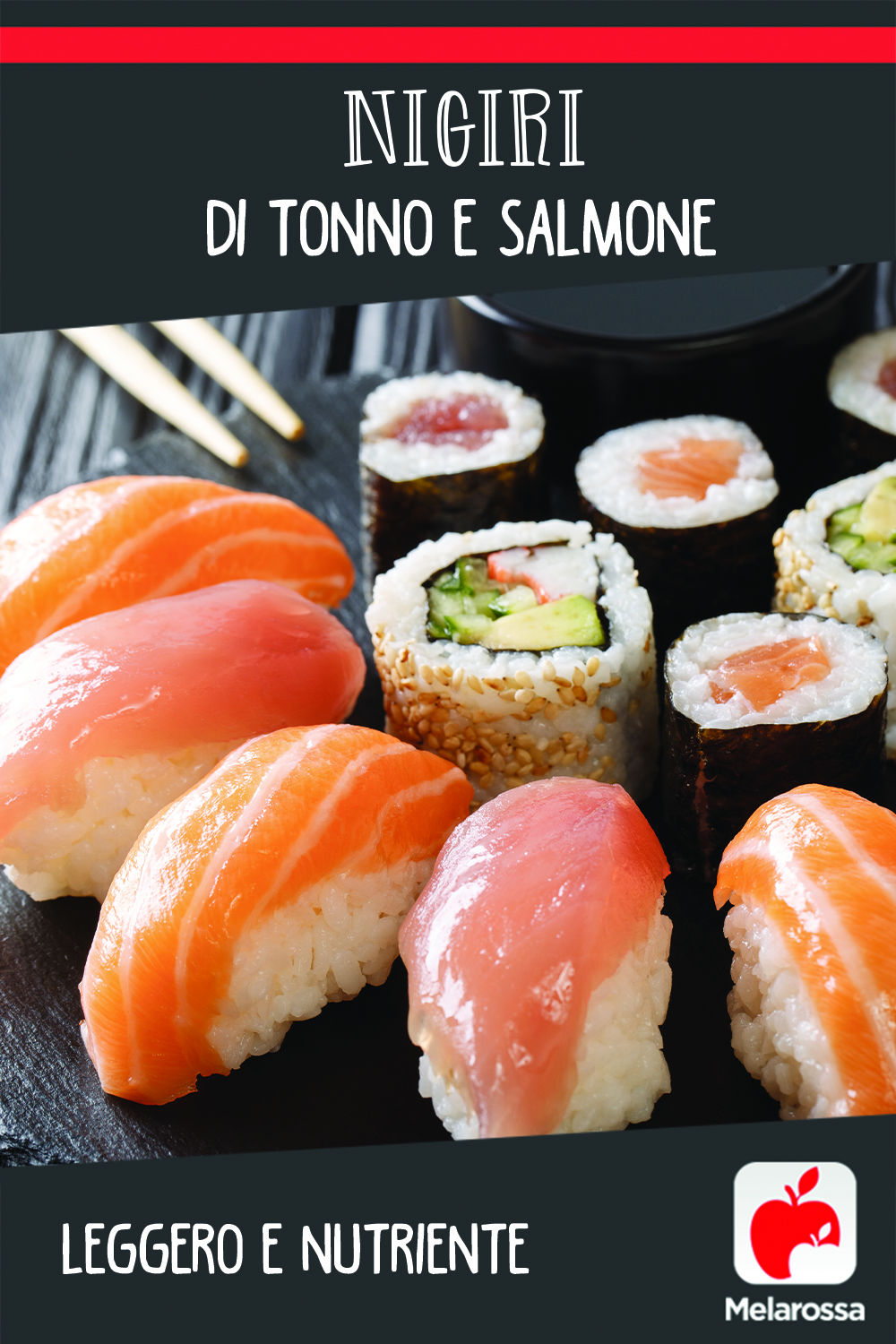 Nigiri di tonno e salmone, leggero e nutriente