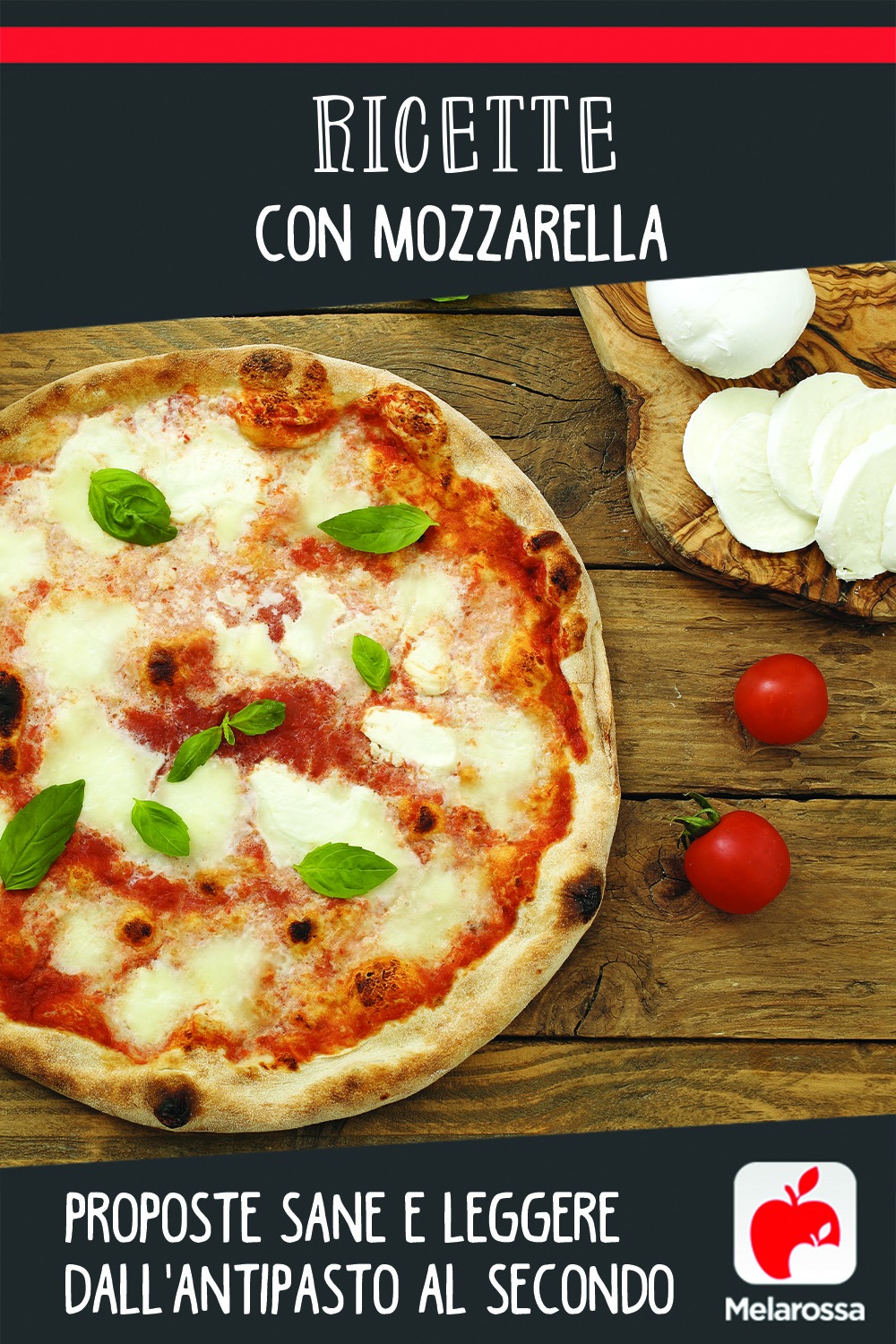 Ricette con la mozzarella sane e leggere