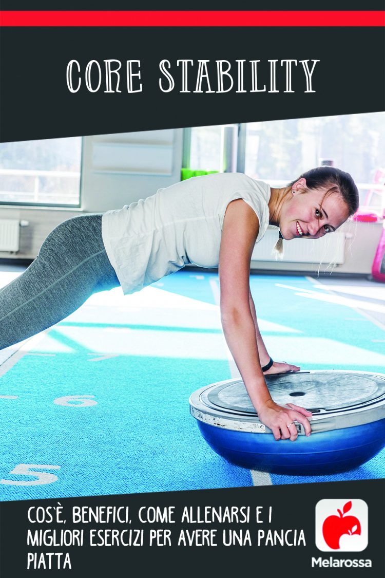 Core stability cos’è, benefici, come allenarsi e i migliori esercizi